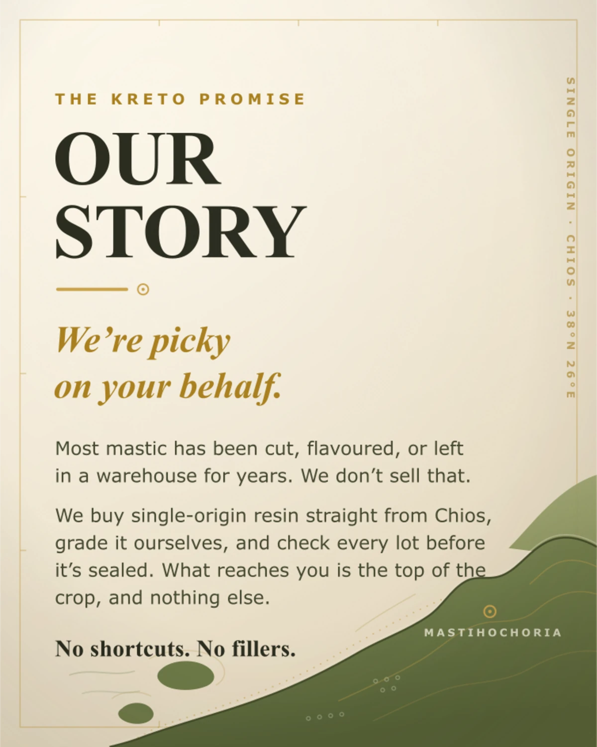 The Kreto Promise — Our Story. "We're picky on your behalf. No shortcuts. No fillers."
